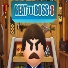 Скачайте игру Beat the boss 3 бесплатно и Line pop для Андроид телефонов и планшетов.