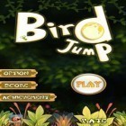 Скачайте игру Bird Jump бесплатно и Forest alchemy: Lost chronicles для Андроид телефонов и планшетов.