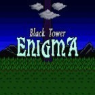 Скачайте игру Black tower enigma бесплатно и Rednecks Vs Aliens для Андроид телефонов и планшетов.