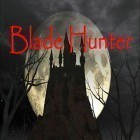 Скачайте игру Blade hunter бесплатно и Joe Dever's Lone wolf для Андроид телефонов и планшетов.