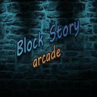 Скачайте игру Block story: Arcade бесплатно и Slugterra run для Андроид телефонов и планшетов.
