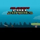 Скачайте игру Bloody pixel zombies бесплатно и Dynamite ants для Андроид телефонов и планшетов.