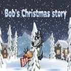 Скачайте игру Bob's Christmas story бесплатно и Scooby-Doo: We love you! Saving Shaggy для Андроид телефонов и планшетов.