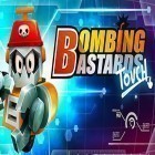 Скачайте игру Bombing bastards: Touch! бесплатно и Ball patrol 3D для Андроид телефонов и планшетов.