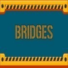 Скачайте игру Bridges бесплатно и Mortal Company: Mobile Horror для Андроид телефонов и планшетов.