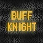 Скачайте игру Buff knight: RPG runner бесплатно и European War 7: Medieval для Андроид телефонов и планшетов.