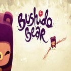 Скачайте игру Bushido bear бесплатно и Dream league: Soccer для Андроид телефонов и планшетов.