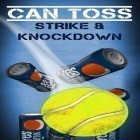 Скачайте игру Can toss. Strike, knockdown бесплатно и Mission dead city для Андроид телефонов и планшетов.