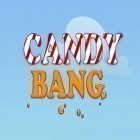 Скачайте игру Candy bang mania бесплатно и Plants Story для Андроид телефонов и планшетов.