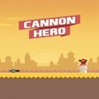 Скачайте игру Cannon hero: Must die бесплатно и Stickman downhill: Monster truck для Андроид телефонов и планшетов.
