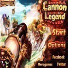 Скачайте игру Cannon Legend бесплатно и MatchMania для Андроид телефонов и планшетов.