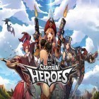 Скачайте игру Captain heroes: Pirate hunt бесплатно и Spaceship battles для Андроид телефонов и планшетов.