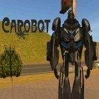 Скачайте игру Carobot бесплатно и RoboCop для Андроид телефонов и планшетов.