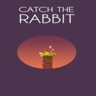 Скачайте игру Catch the rabbit бесплатно и Yummy gummy для Андроид телефонов и планшетов.