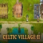 Скачайте игру Celtic village 2 бесплатно и Plants vs zombies and mummy для Андроид телефонов и планшетов.