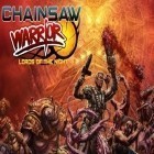 Скачайте игру Chainsaw warrior: Lords of the night бесплатно и Plateau для Андроид телефонов и планшетов.