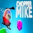 Скачайте игру Chopper Mike бесплатно и Angel sword для Андроид телефонов и планшетов.