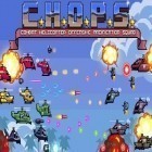 Скачайте игру C.H.O.P.S.: Combat helicopter offensive pacification squad бесплатно и Marble Blast 2 для Андроид телефонов и планшетов.