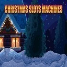 Скачайте игру Christmas slots machines бесплатно и Papaya Chess для Андроид телефонов и планшетов.