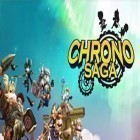 Скачайте игру Chrono saga бесплатно и Hogworld Gnart's Adventure для Андроид телефонов и планшетов.