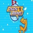 Скачайте игру ChuChu rocket бесплатно и Clarence blamburger для Андроид телефонов и планшетов.