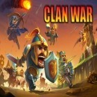 Скачайте игру Clan war бесплатно и Gold diggers для Андроид телефонов и планшетов.