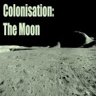 Скачайте игру Colonisation: The Moon бесплатно и National defense: Space assault для Андроид телефонов и планшетов.
