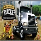 Скачайте игру Construction: Trucker parking simulator бесплатно и Motocross: Xtreme для Андроид телефонов и планшетов.