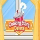 Скачайте игру Cooking story deluxe бесплатно и Meltdown для Андроид телефонов и планшетов.