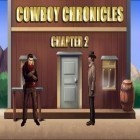 Скачайте игру Cowboy chronicles: Chapter 2 бесплатно и Beach head: Modern action combat для Андроид телефонов и планшетов.