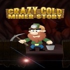 Скачайте игру Crazy gold miner story. Ultimate gold rush: Match 3 бесплатно и Pirate bay: Pinball для Андроид телефонов и планшетов.