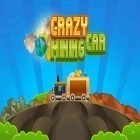 Скачайте игру Crazy mining car: Puzzle game бесплатно и Ooops! Noah is gone... для Андроид телефонов и планшетов.