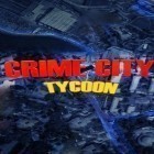 Скачайте игру Crime city tycoon бесплатно и Spellstone для Андроид телефонов и планшетов.