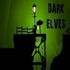 Скачайте игру Dark elves бесплатно и Syberia для Андроид телефонов и планшетов.