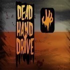 Скачайте игру Dead hand drive бесплатно и Bing bong для Андроид телефонов и планшетов.