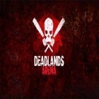 Скачайте игру Deadlands arena бесплатно и Burnout Zombie Smasher для Андроид телефонов и планшетов.