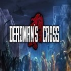 Скачайте игру Deadman's cross бесплатно и Battles and castles для Андроид телефонов и планшетов.
