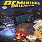 Скачайте игру Deminions unleashed бесплатно и Paper train: Reloaded для Андроид телефонов и планшетов.