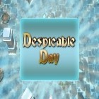 Скачайте игру Despicable day бесплатно и Lost in Baliboo для Андроид телефонов и планшетов.