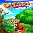 Скачайте игру Diamond hunter бесплатно и Restaurant story: Earth day для Андроид телефонов и планшетов.