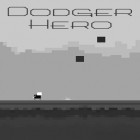Скачайте игру Dodger hero бесплатно и Landlord 3D: Survival island для Андроид телефонов и планшетов.