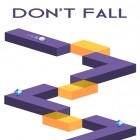Скачайте игру Don't fall бесплатно и Multiponk для Андроид телефонов и планшетов.