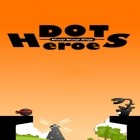 Скачайте игру Dot heroes: Woop woop ninja HD бесплатно и Nimble quest для Андроид телефонов и планшетов.