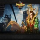 Скачайте игру Dragon blade: An era of state war бесплатно и Monster battle world для Андроид телефонов и планшетов.