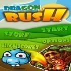 Скачайте игру Dragon Rush бесплатно и We heroes: Born to fight для Андроид телефонов и планшетов.
