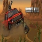 Скачайте игру Drive Kill бесплатно и Fishing Paradise 3D для Андроид телефонов и планшетов.