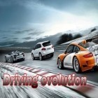 Скачайте игру Driving evolution бесплатно и Tyrant unleashed для Андроид телефонов и планшетов.