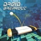 Скачайте игру DROID BREAKOUT бесплатно и Match & Defense:Match 3 game для Андроид телефонов и планшетов.