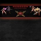 Скачайте игру Dungeon adventure: Heroic edition бесплатно и Samurai II vengeance для Андроид телефонов и планшетов.