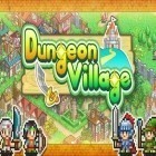 Скачайте игру Dungeon village бесплатно и Ski Challenge для Андроид телефонов и планшетов.